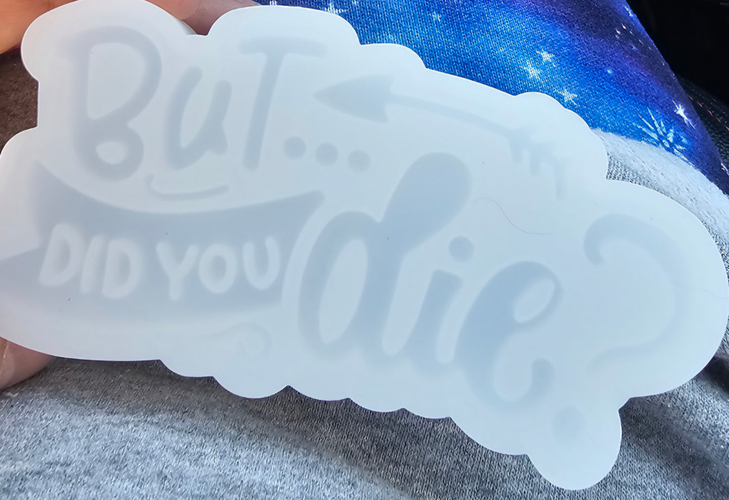 But did you Die